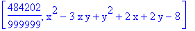 [484202/999999, x^2-3*x*y+y^2+2*x+2*y-8]